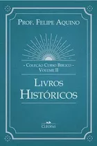 Curso Bíblico, Vol. Ii - Livros Históricos