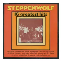 Steppenwolf - 16 Greatest Hits Vinilo Usado