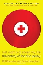 Libro Last Night A Dj Saved My Life: The History Of The Disc