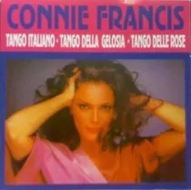 Connie Francis Tango Italiano Delle Rose + Della Gelosia Cd