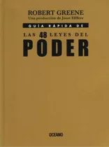 Guia Rapida De Las 48 Leyes Del Poder - Robert Greene