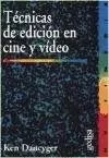 Tecnicas De Edicion En Cine Y Video (coleccion Multimedia)