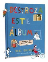 Destroza Este Álbum Keri Smith