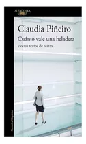 Libro Cuanto Vale Una Heladera Y Otros Textos De Teatro (col