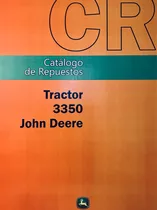 Manual De Repuestos Tractor John Deere 3350 Di