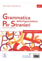 Grammatica Della Lingua Italiana Per Stranieri - B1 B2 Vol 2