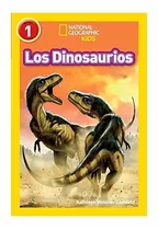 Los Dinosaurios: National Geographic Readers ( Español)