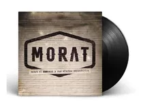 Morat Vinilo Sobre El Amor Y Sus Efectos Secundarios