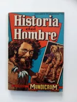 Album Historia Del Hombre -mundicrom- Mas Sobre Original-