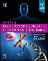 Emery's Elements Of Medical Genetics And Genomics De ...