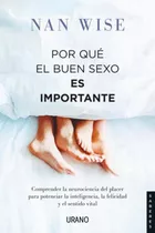 Libro Por Qué El Buen Sexo Es Importante