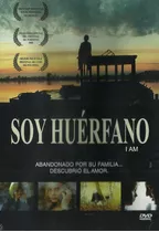 Soy Huérfano (i Am) / Película / Dvd Nuevo