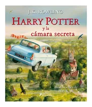 Harry Potter 2 - Y La Camara Secreta - Ilustrado Tapa Dura