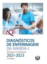 Diagnósticos De Enfermagem Da Nanda-i - 12ª (2021-2023)