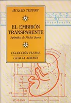 Embrion Transparente, El