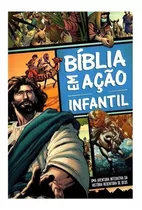 Bíblia Em Ação Infantil: Uma Aventura Pela Bíblia, De Cariello, Sérgio. Geo-gráfica E Editora Ltda, Capa Dura Em Português, 2017