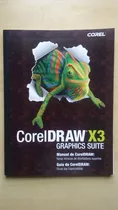 Livro Coreldraw X3 Graphics Suite Corel A719