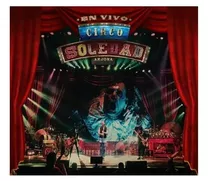 Ricardo Arjona Circo Soledad 2 Cds+dvd En Vivo Son
