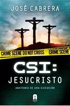 Csi: Jesucristo - Atenor Edic.