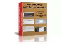 Código Fonte Do Sistema De Gestão De Vendas Em Java Web 