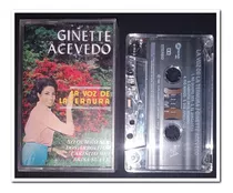 Ginette Acevedo Cassette