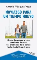 Libro Noviazgo Para Un Tiempo Nuevo