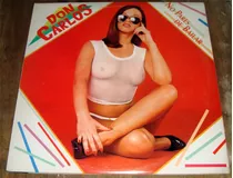 Don Carlos No Pares De Bailar Sexy Cover Lp / Kktus