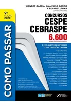 Como Passar Em Concursos Cespe / Cebraspe - 6.600 Questões 