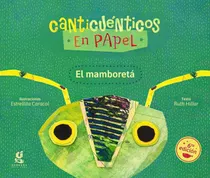 Libro El Mamboreta - Canticuenticos En Papel Nueva Edicion, De Hillar, Ruth Maria. Editorial Gerbera, Tapa Blanda En Español, 2021