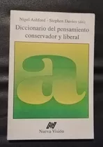 Diccionario Del Pensamiento Conservador Y Liberal 