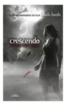 Crescendo (saga Hush, Hush 2)