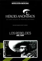 Los Rebeldes Del Sur ( 2010 ) Dvd - Juan Ramon Aupart Cisner