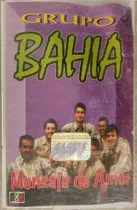 Cassette Del Grupo Bahía Mensaje De Amor (2520