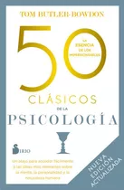 50 Clásicos De La Psicología - Tom Butler Bowdon - Nuevo