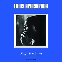 Louis Armstrong - Sings The Blues