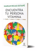 Libro Encuentra Tu Persona Vitamina - M. Rojas Estapé