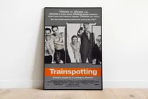 Poster Afiche Trainspotting 60x90 - Solo Lámina