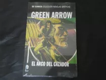 Green Arrow: El Arco Del Cazador (salvat)