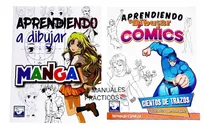 Aprendiendo A Dibujar Cómics Y Manga/ Pak De 2 Manuales