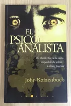 Libro El Psicoanalista, De John Katzenbach