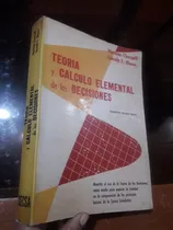 Libro Teoría Y Calculo Elemental De Las Decisiones Chernoff