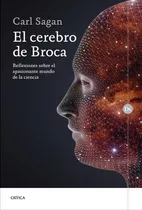 Cerebro De Broca, El - Carl Sagan