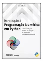 Libro Introducao A Programacao Numerica Em Python De Santos