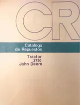 Manual De Repuestos Tractor John Deere 2730
