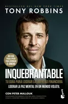 Inquebrantable, De Tony Robbins. Editorial Booket, Tapa Blanda, Edición 1 En Español, 2023