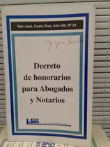 Decreto De Honorarios Para Abogados Y Notarios 