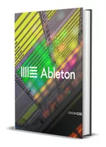 Ableton Live 12 Suite Windows O Mac - Origin Core Argentina