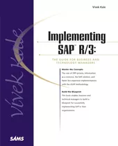 Implementing Sap R/3 : The Guide For Business And Technology
