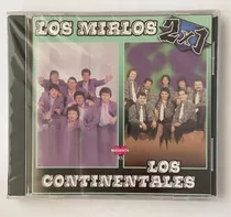 Cd Los Mirlos - Los Continentales 2x1