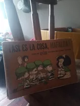 Así Es La Cosa, Mafalda! Quino
